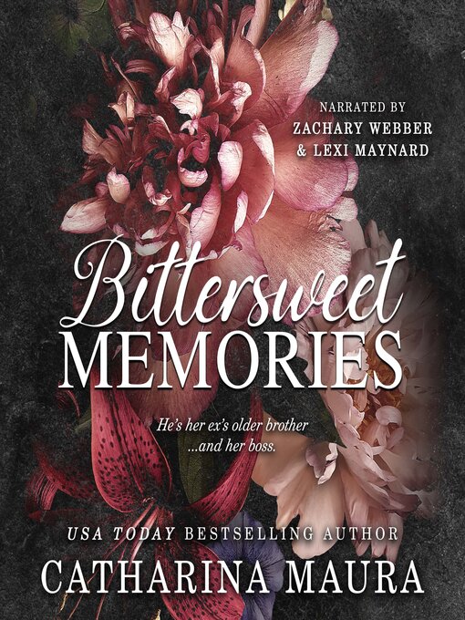 Title details for Bittersweet Memories by Catharina Maura - Available